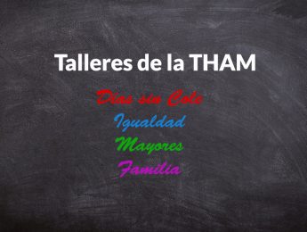 Imagen de la noticia Talleres y actividades de la THAM del mes de abril